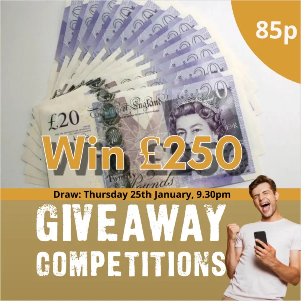 wIN £250 cash