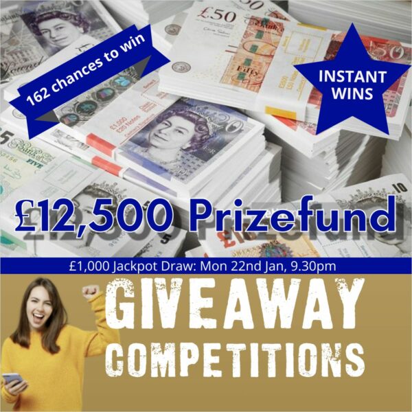 £12,500 Prize Fund £1,000 Jackpot +159 Instant Wins & £100 For Lucky Misses