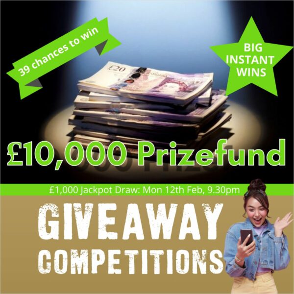 £10,000 Prize Fund £1000 Jackpot + 36 Instant Wins & £100 For Lucky Misses