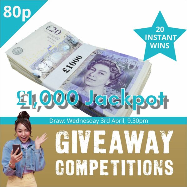 £1000 For 80p Plus 20 X Instant Wins