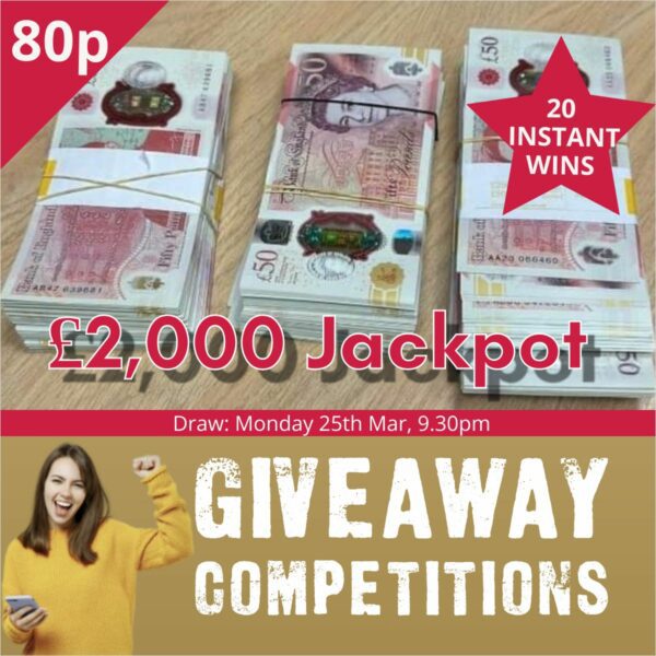£2000 For 80p Plus 20 x Instant Wins