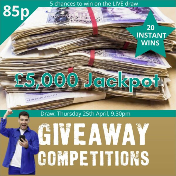 £5000 For 85p Plus 20 X Instant Wins