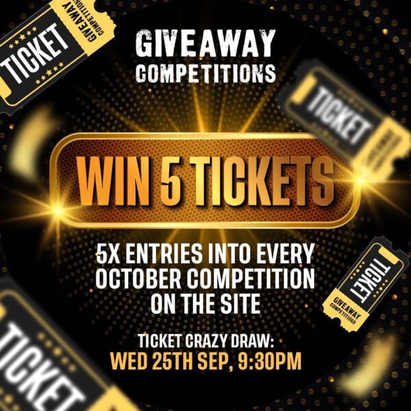 Win 5 tickets into every draw in October