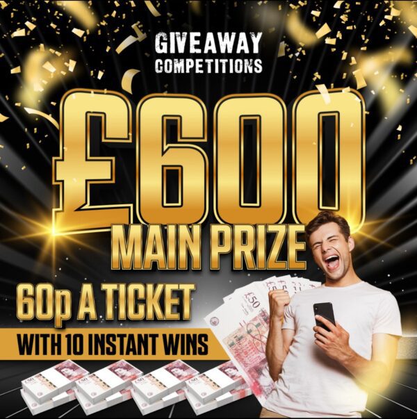 Win £600 for 60p plus 10 instant wins