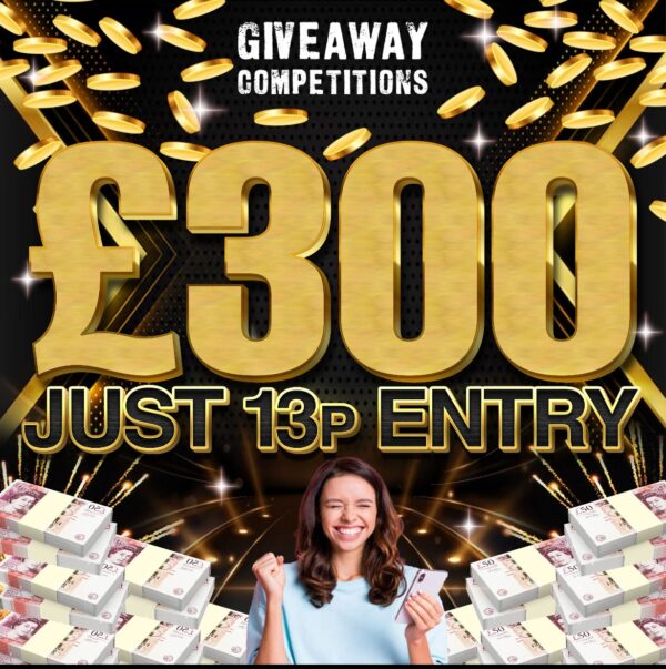 Win £300 for 13p