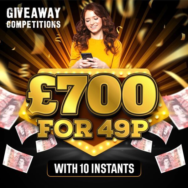 Win £700 for 49p Plus 10 instant wins