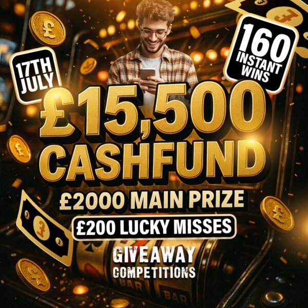 £15,500 Prize Fund £2000 Jackpot + 160 Instant Wins & £200 For Lucky Misses