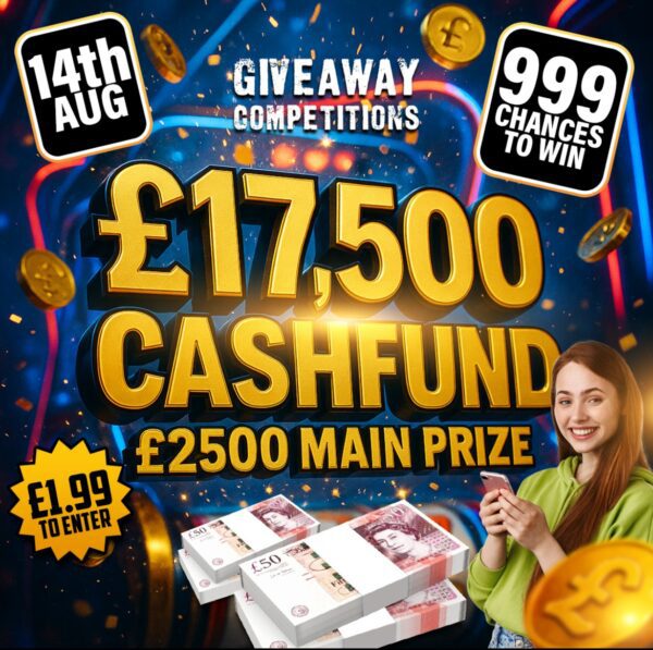 £17,500 - 999 Chances to win - end prize £2500