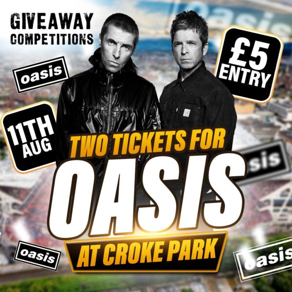2 Tickets to Oasis in Croke Park