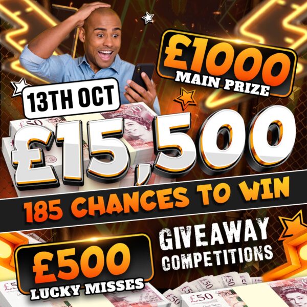 £15,500 - 185 Chances to win