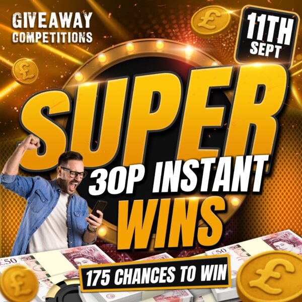 Super 30p Instants - 175 chances to win